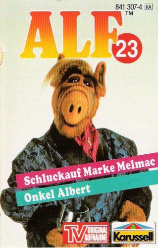 ALF Nr. 23 - Schluckauf Marke Melmac + Onkel Albert Original Hörspiel zur TV-Serie [Musikkassette] von Karussell