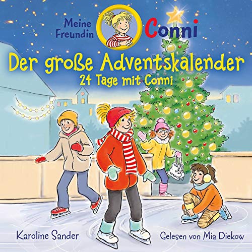 K. Sander: Conni - Der große Adventskalender von Karussell