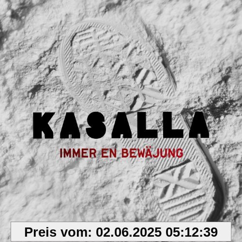 Immer en Bewäjung von Kasalla