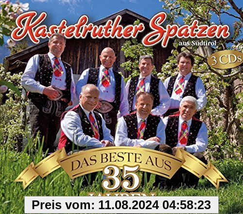 Das Beste aus 35 Jahren von Kastelruther Spatzen