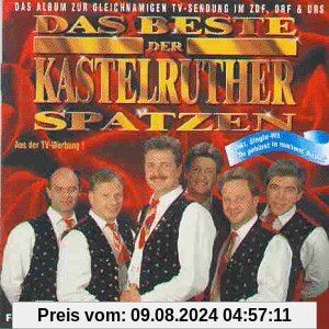 Das Beste der Kastelruther Spatzen Vol. 2 von Kastelruther Spatzen