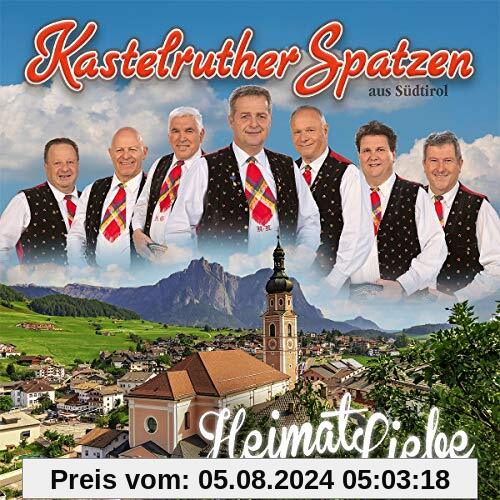 HeimatLiebe von Kastelruther Spatzen