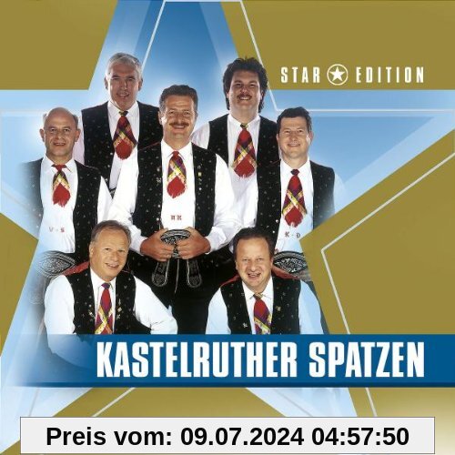 Star Edition von Kastelruther Spatzen