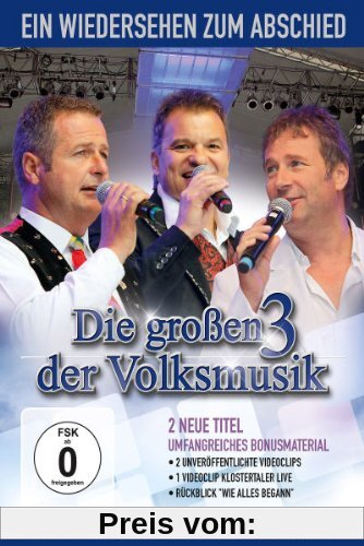 Various Artists - Die großen 3 der Volksmusik: Ein Wiedersehen zum Abschied von Kastelruther Spatzen
