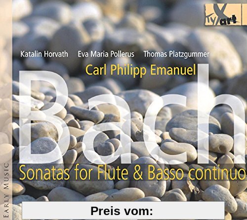 CPE Bach: Sonaten für Flöte und Basso continuo von Katalin Horváth
