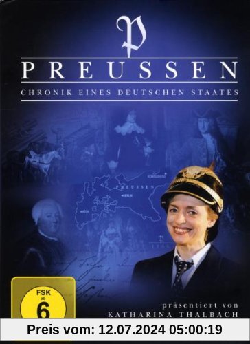 Preußen - Chronik eines deutschen Staates [2 DVDs] von Katharina Thalbach