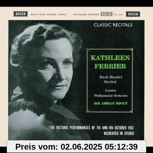 Bach Händel Recital Bach Händel Recital von Kathleen Ferrier
