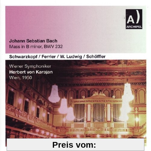 Bach: H-Moll Messe BWV 232 / Mass in B Minor von Kathleen Ferrier