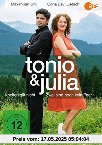 Tonio & Julia: Kneifen gilt nicht/Zwei sind noch kein Paar von Kathrin Kulens Feistl