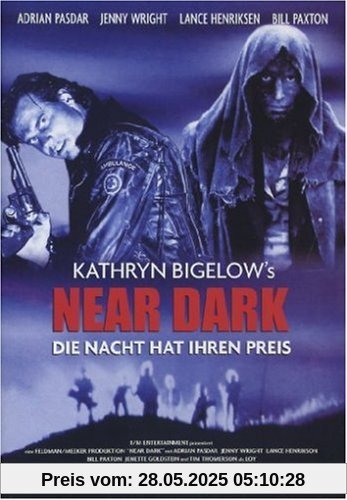 Near Dark - Die Nacht hat ihren Preis von Kathryn Bigelow