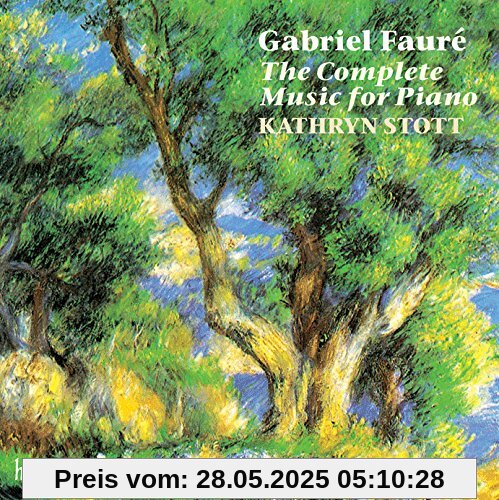 Fauré: Das Klavierwerk Fauré: Das Klavierwerk von Kathryn Stott