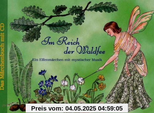 Im Reich der Waldfee von Kati Naumann