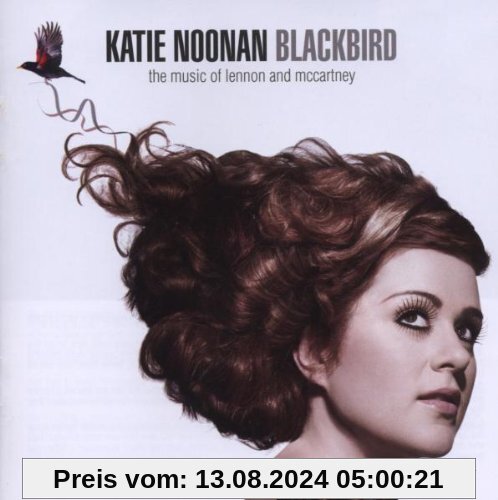 Blackbird: The Music Of Lennon And Mccar von Katie Noonan