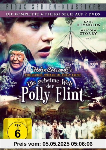 Die geheime Welt der Polly Flint - Die komplette 6-teilige Serie nach dem gleichnamigen Roman von Helen Cresswell (Pidax Serien-Klassiker) [2 DVDs] von Katie Reynolds