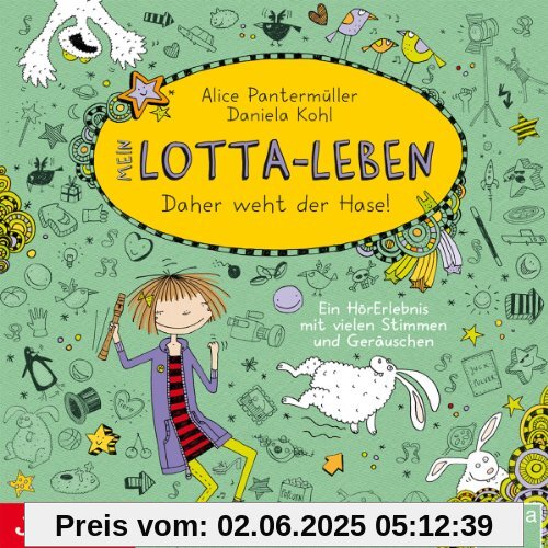 Mein Lotta-Leben.Daher Weht der Hase (Teil 4) von Katinka Kultscher
