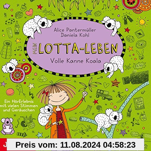 Mein Lotta-Leben.Volle Kanne Koala (11) von Katinka Kultscher