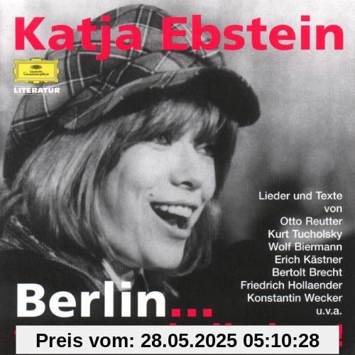 Berlin ... trotz und alledem von Katja Ebstein