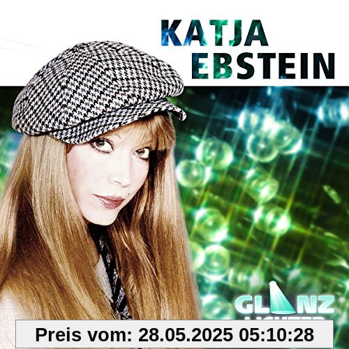 Glanzlichter von Katja Ebstein