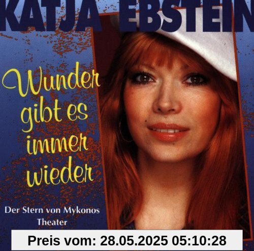 Wunder gibt es immer wieder von Katja Ebstein