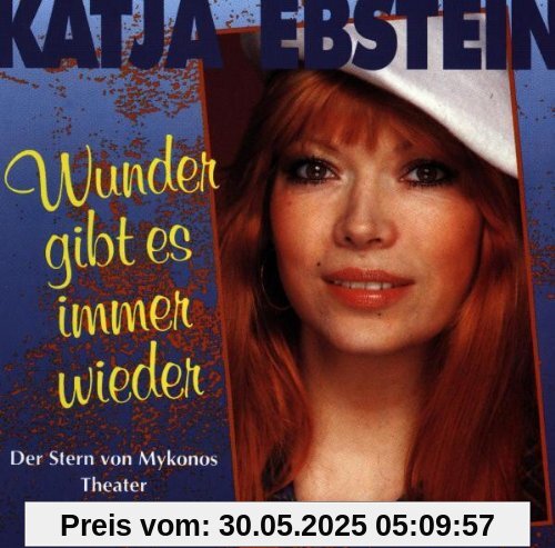 Wunder gibt es immer wieder von Katja Ebstein