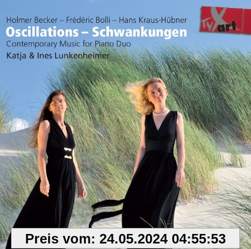 Oscillations - Zeitgenöss.Klaviermusik von Katja & Ines Lunkenheimer