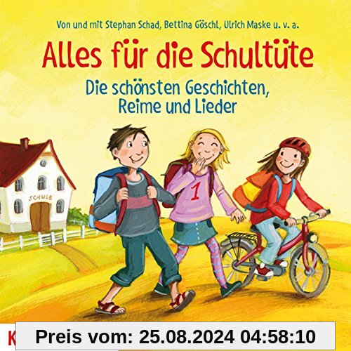 Alles Für die Schultüte.die Schönsten Geschichten von Katrin Gerken