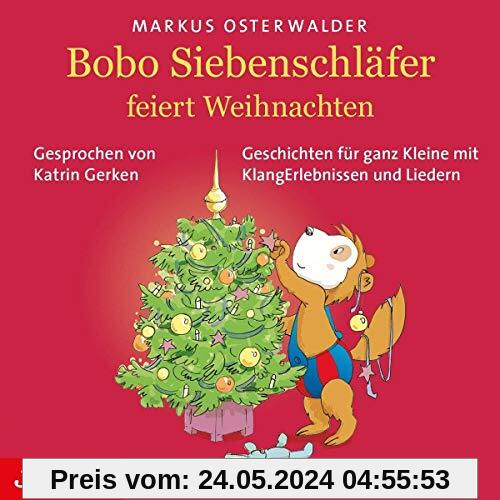 Bobo Siebenschläfer Feiert Weihnachten.Geschichte von Katrin Gerken