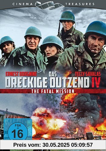 Das dreckige Dutzend 4 - The Fatal Mission Das dreckige Dutzend 4 - The Fatal Mission von Katzin, Lee H.