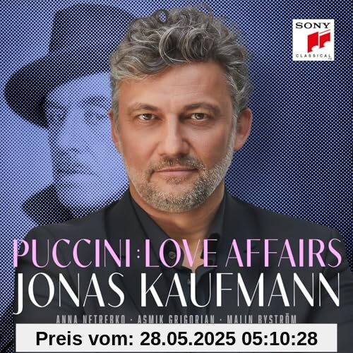 Puccini: Love Affairs von Kaufmann