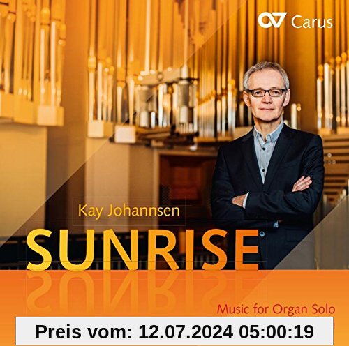 Sunrise - Musik für Orgel Solo /+ von Kay Johannsen