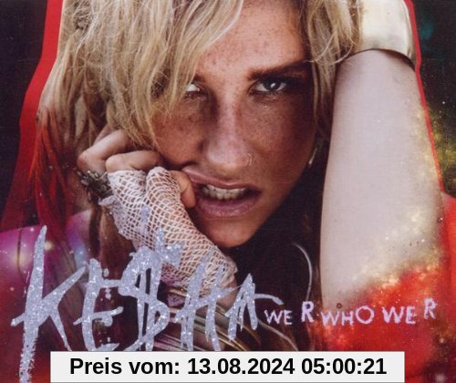 We R Who We R von Ke$ha