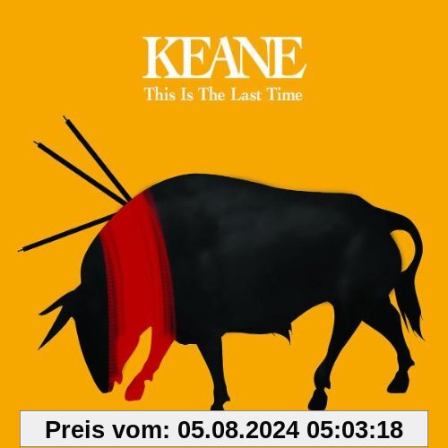 This Is the Last Time von Keane