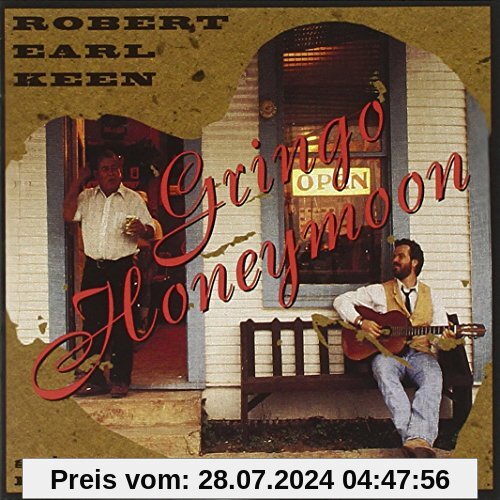 Gringo Honeymoon von Keen, Robert Earl
