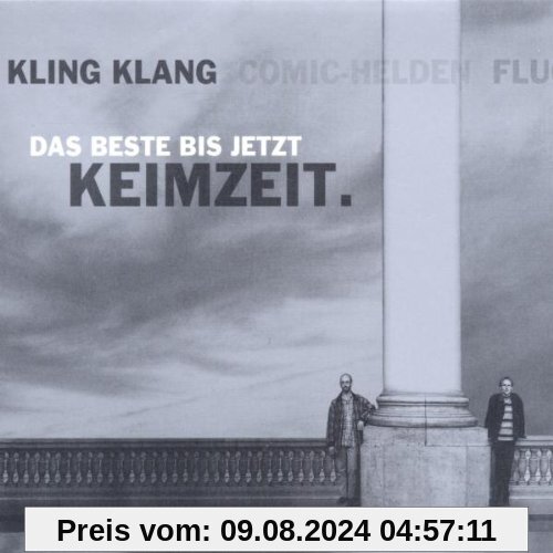 Kling Klang - das Beste bis jetzt von Keimzeit