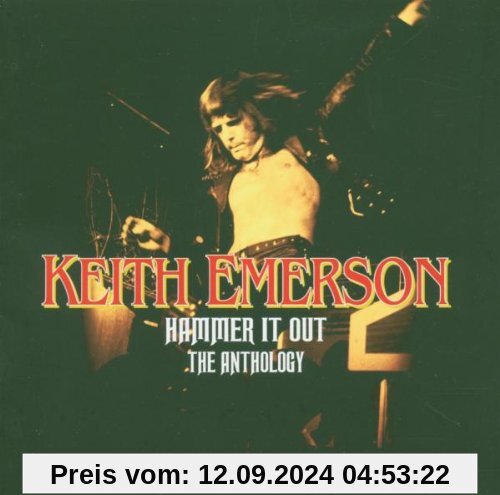 Hammer It Out/Anthology von Keith Emerson