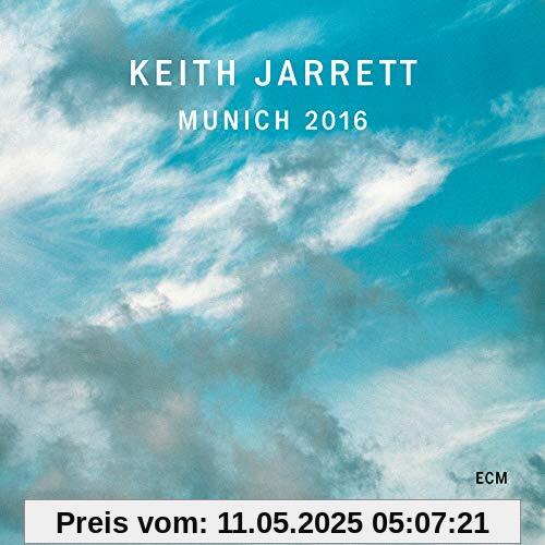 Munich 2016 Munich 2016 von Keith Jarrett
