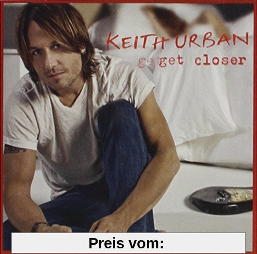 Get Closer von Keith Urban