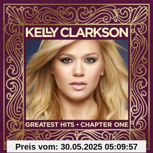 Greatest Hits - Chapter One (CD/DVD) von Kelly Clarkson