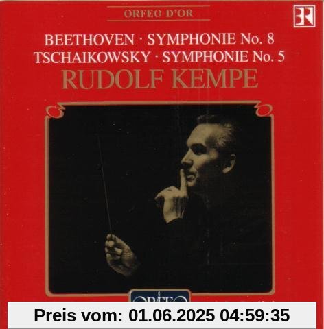 Beethoven / Tschaikowsky: Sinfonien 5 und 8 Kem Beethoven / Tschaikowsky: Sinfonien 5 und 8 Kem von Kempe