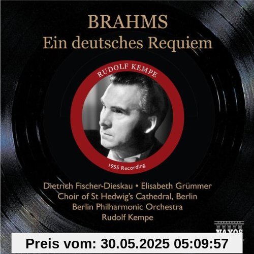 Brahms: Ein Deutsches Requiem Brahms: Ein Deutsches Requiem von Kempe