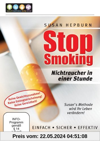 Stop Smoking - Nichtraucher in einer Stunde von Ken Gray