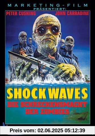 Shock Waves - Schreckensmacht der Zombies Shock Waves - Schreckensmacht der Zombies von Ken Wiederhorn