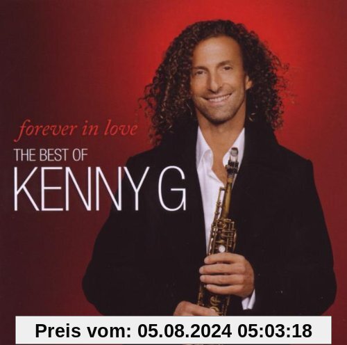 Forever in Love: the Best of Kenny G von Kenny G