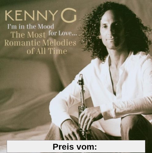 I'm in the Mood for Love...the Most Romantic Mel von Kenny G