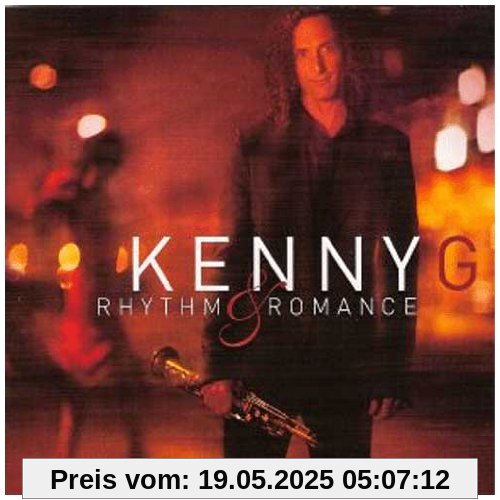 Rhythm & Romance Rhythm & Romance von Kenny G