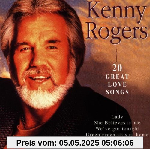 20 Great Love Songs 20 Great Love Songs von Kenny Rogers