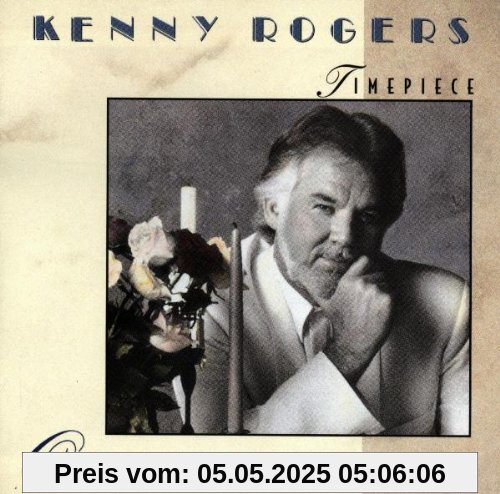 Timepiece Timepiece von Kenny Rogers
