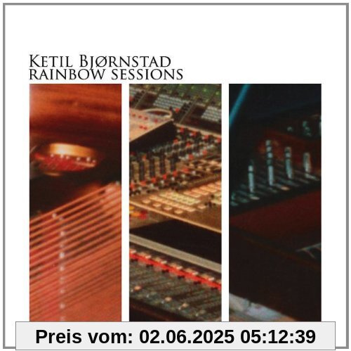 Rainbow Sessions Rainbow Sessions von Ketil Bjornstad