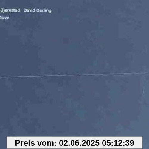 The River The River von Ketil Bjornstad