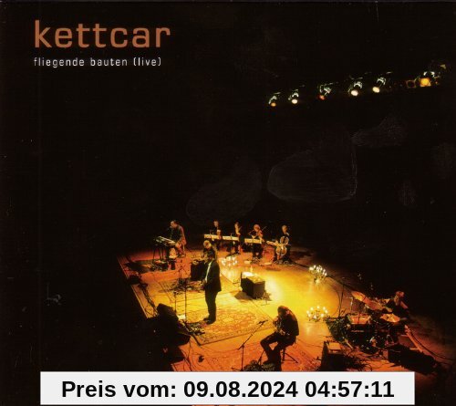 Fliegende Bauten (Live) von Kettcar